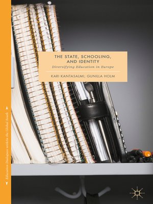 cover image of The State, Schooling and Identity